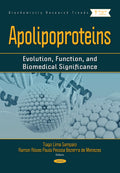 Apolipoproteins: Evolution, Function, and Biomedical Significance