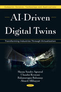 AI-Driven Digital Twins: Transforming Industries Through Virtualization