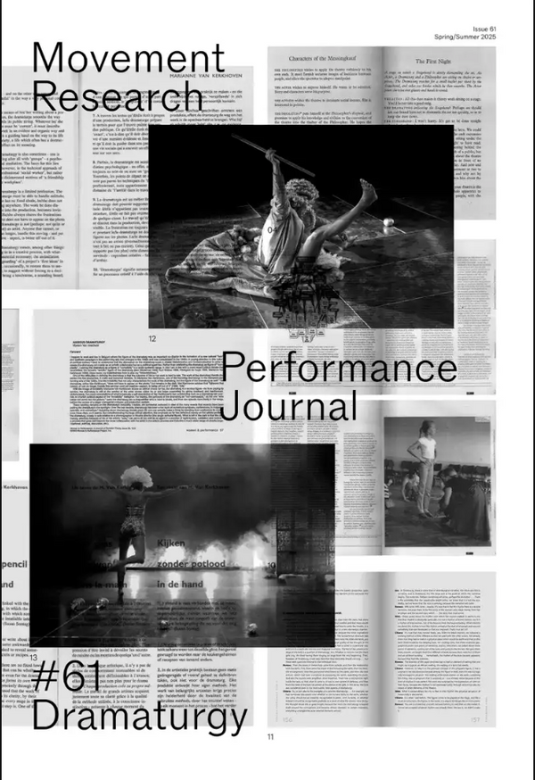 Movement Research Performance Journal #61: Dramaturgy