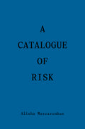 A Catalogue of Risk