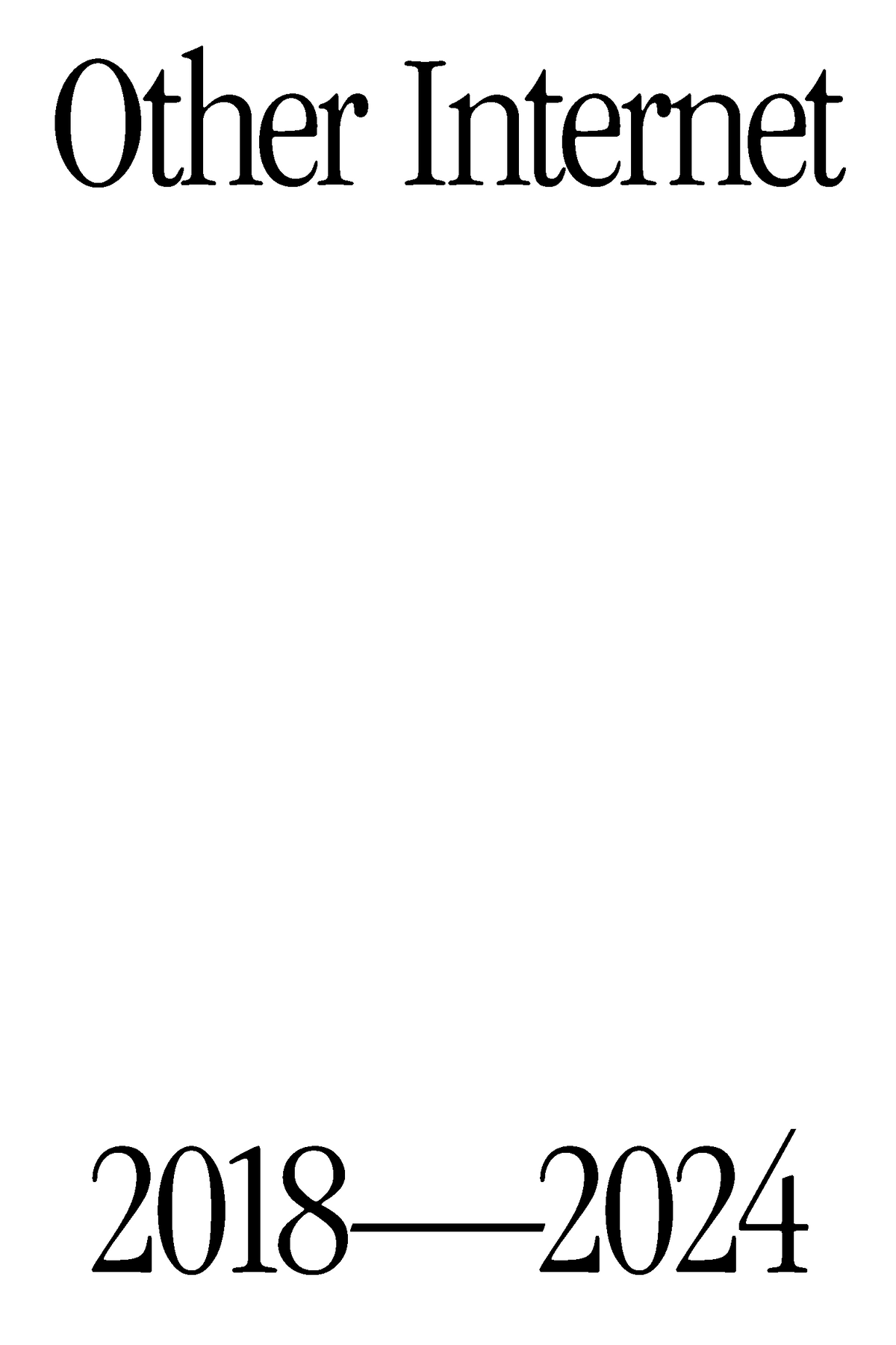 Other Internet 2018–2024