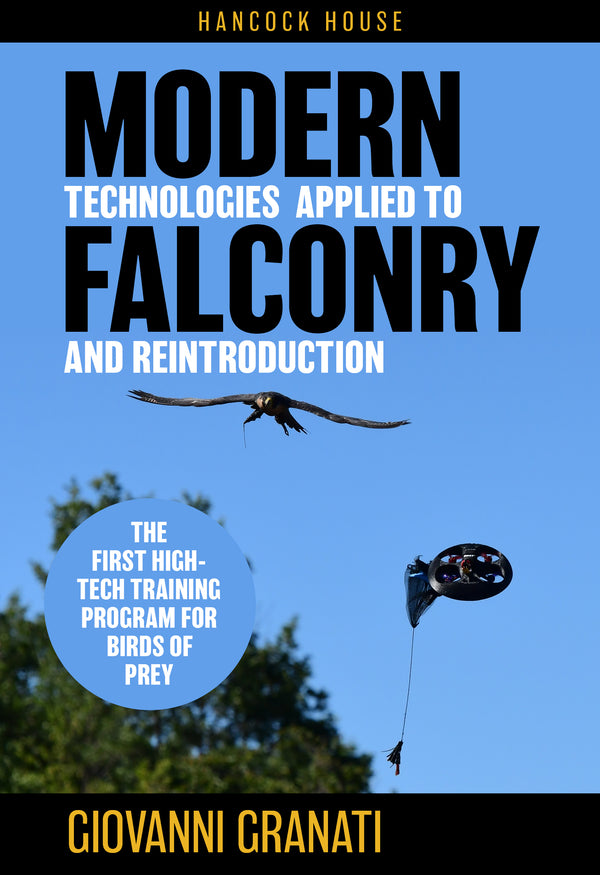 Modern Technologies Applied to Falconry and Reintroduction