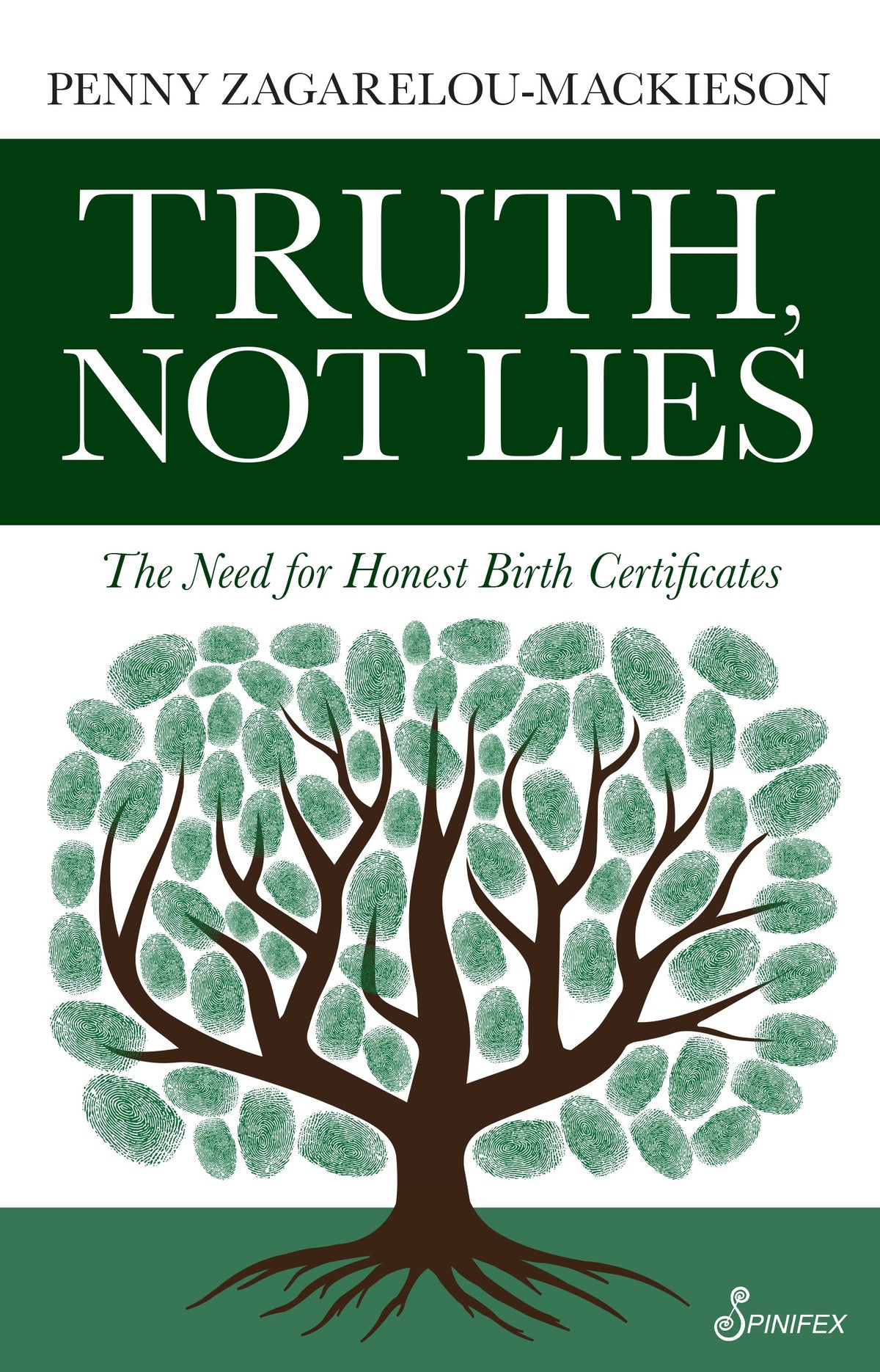 Truth, Not Lies