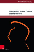 Europe After Donald Trump’s Second Election