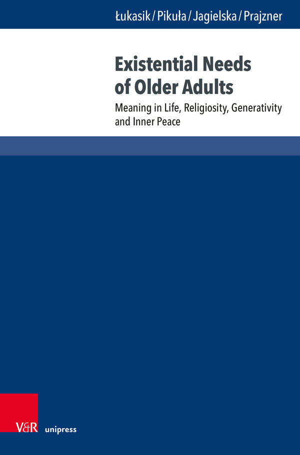 Existential Needs of Older Adults